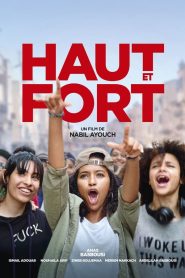 Haut et fort