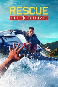 Rescue: HI-Surf: Saison 1